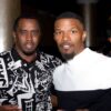 Jamie Foxx calls Diddy “a nasty motherfucker” amid sex trafficking trial
